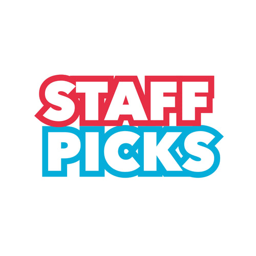 STAFF PICKS 